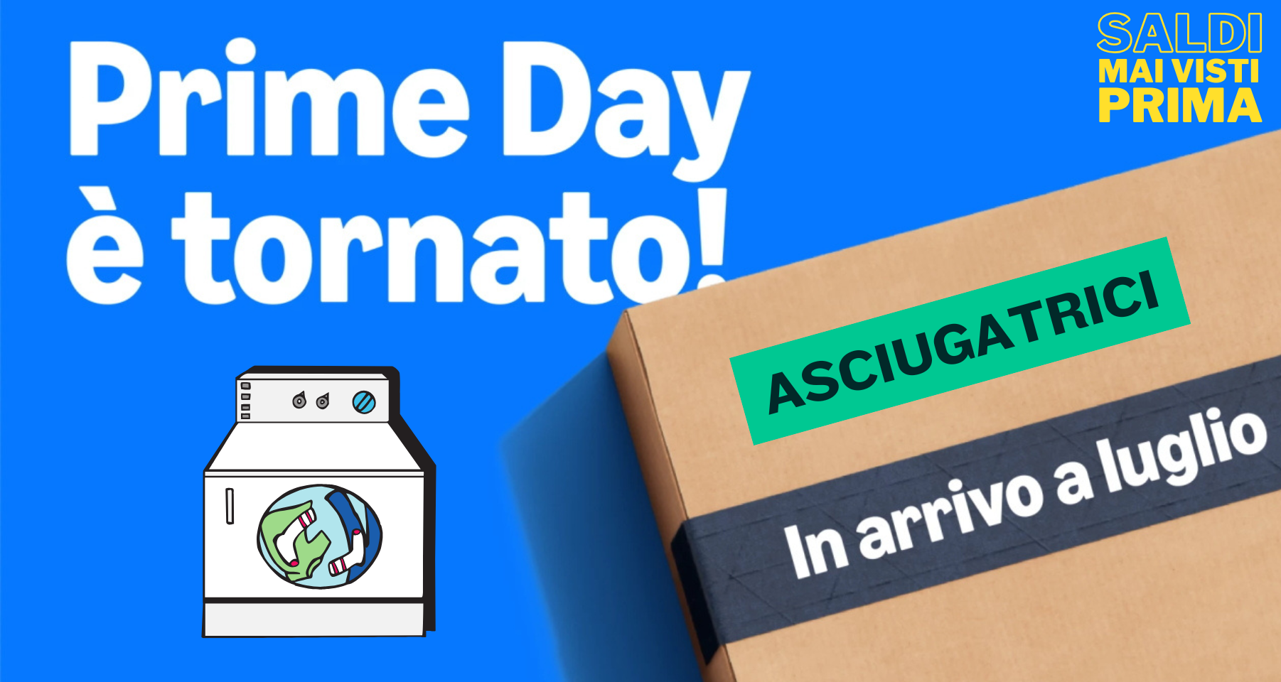 Asciugatrici Prime Day